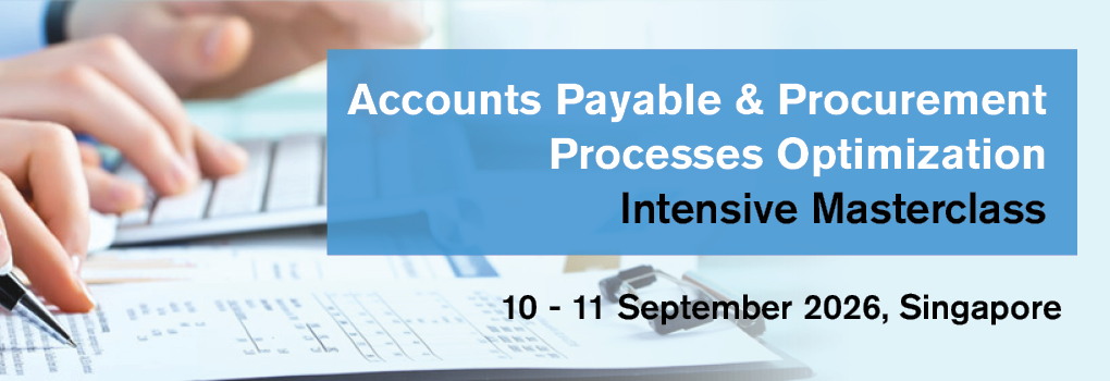 Accounts Payable and Procurement Processes Optimization Intensive Masterclass 2026